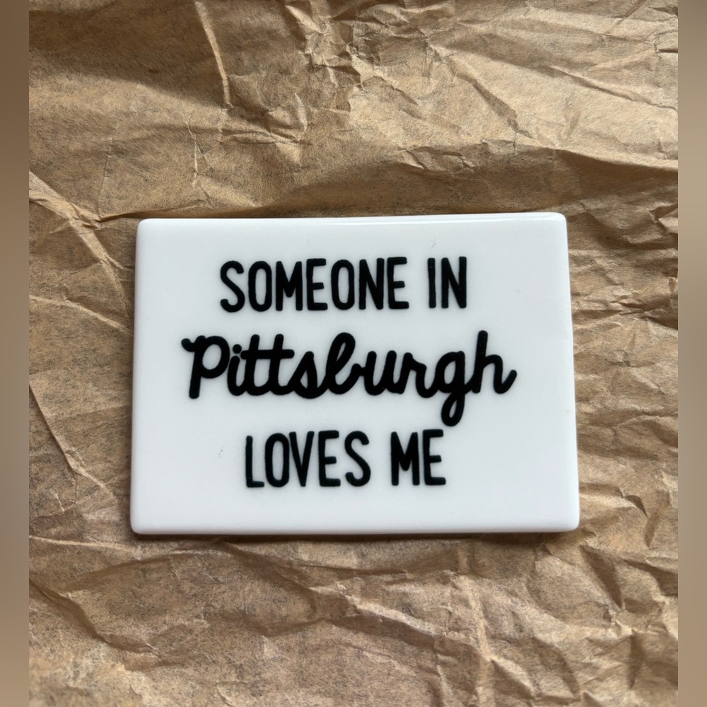 MAGNET Someone in Pennsylvania Loves Me. NWT